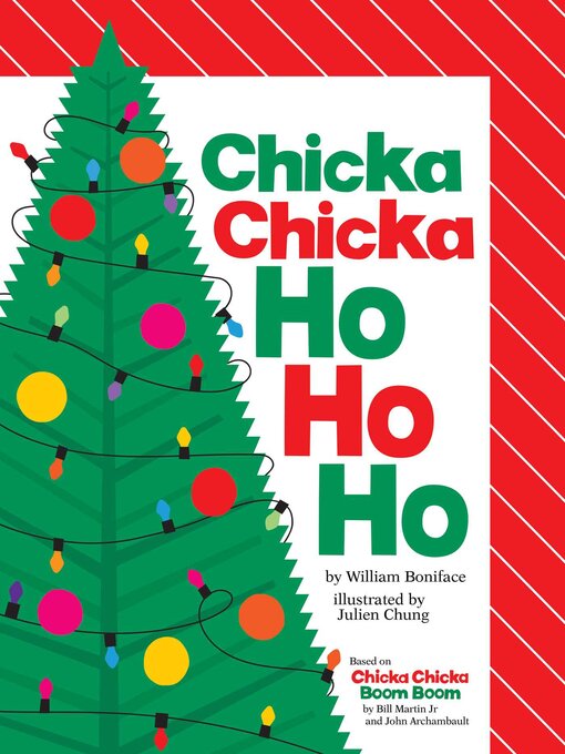 Title details for Chicka Chicka Ho Ho Ho by William Boniface - Wait list